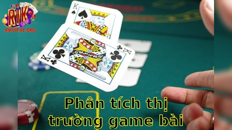 Phân tích thị trường game bài 2025 – Cơ Hội Đầu Tư Hấp Dẫn
